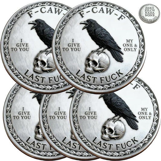 💥The F-CAW-F Coin — For Those Who Laugh at Life and Give Zero F*cks!