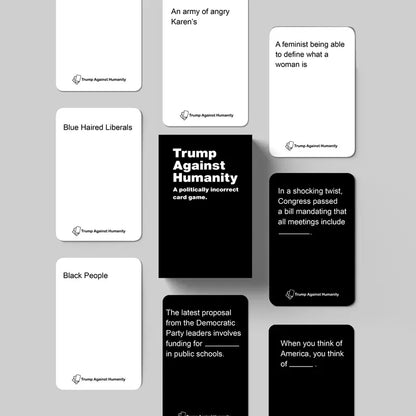 Trum Against Humanity Card Game - An Incorrect Card Game
