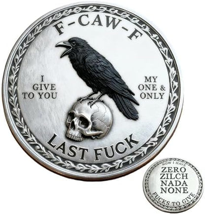 💥The F-CAW-F Coin — For Those Who Laugh at Life and Give Zero F*cks!